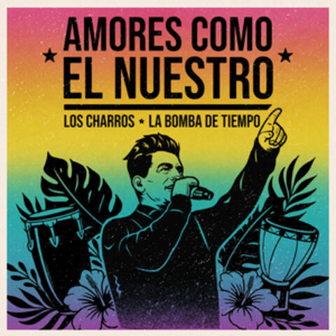 Amores como el nuestro