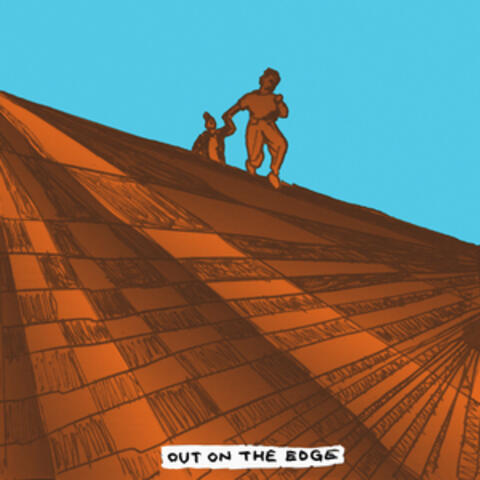 Out On The Edge