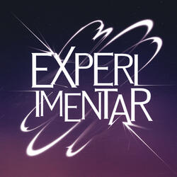 EXPERIMENTAR