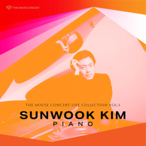 The House Concert Vol.4 Sunwook Kim - Live Recording, 2010