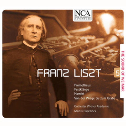 Liszt: The Sound of Weimar 5
