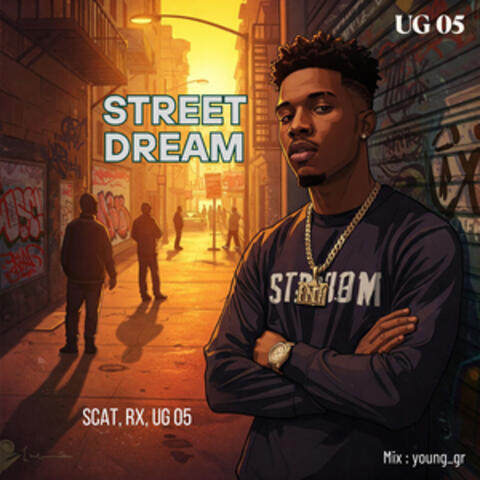 Street Dream