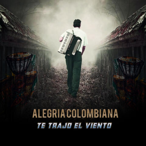 Te Trajo el Viento