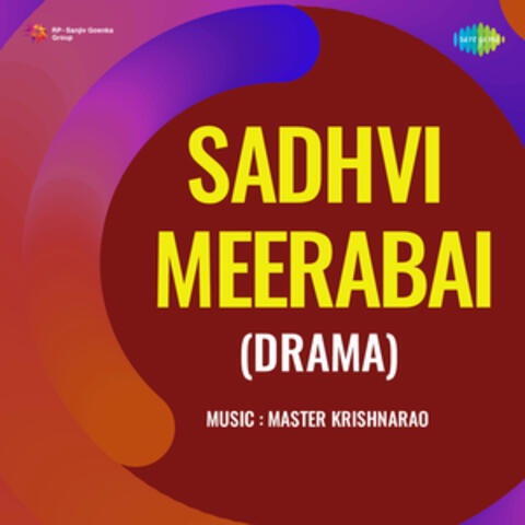 Sadhvi Meerabai (Drama) [Original Motion Picture Soundtrack]