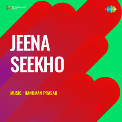 Jeena Seekho (Original Motion Picture Soundtrack)