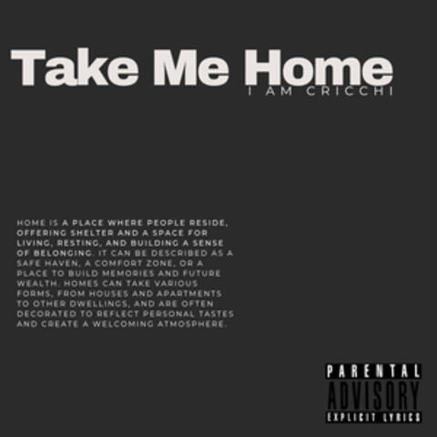 Take Me Home