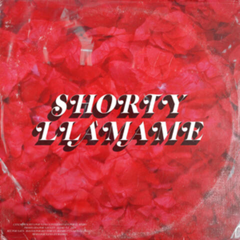 Shorty Llámame
