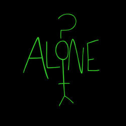 Alone?