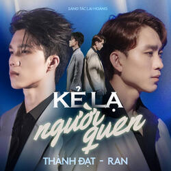 Kẻ Lạ Người Quen