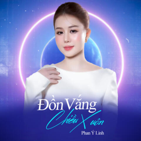 Đồn Vắng Chiều Xuân