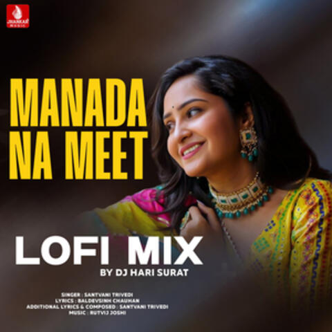 Manada Na Meet (Lofi Mix)