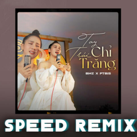 Tay Trái Chỉ Trăng