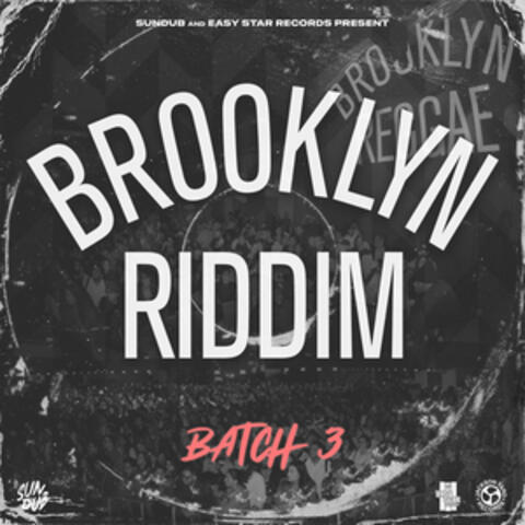 Brooklyn Riddim Batch 3