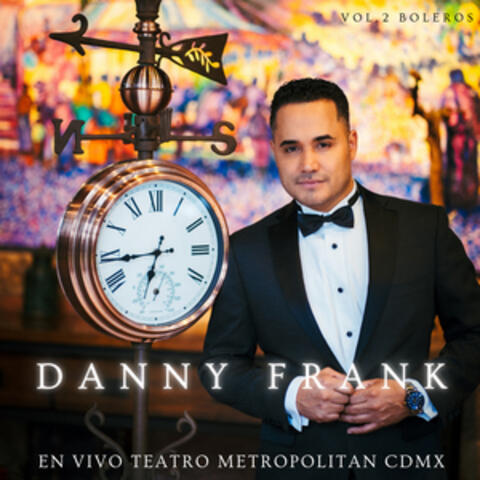 Danny Frank En Vivo Teatro Metropolitan CDMX