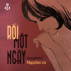 Rồi Một Ngày