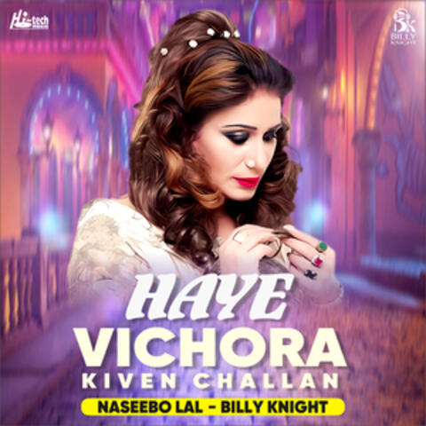 Haye Vichora Kiven Challan