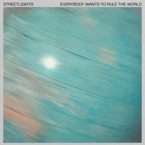 Everybody Wants To Rule The World