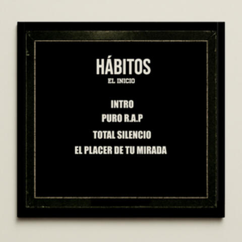 HÁBITOS (EL INICIO)