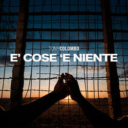 E' cosa 'e niente