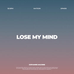 Lose My Mind