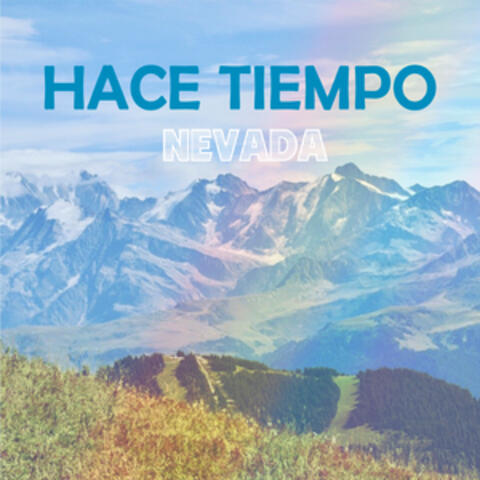 Hace Tiempo