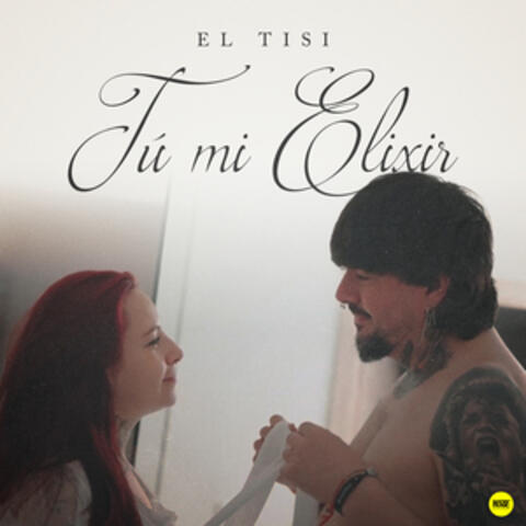 Tú mi elixir