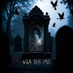 VIA DA ME