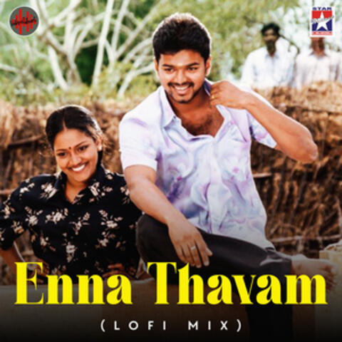 Enna Thavam (From "Thiruppatchi")