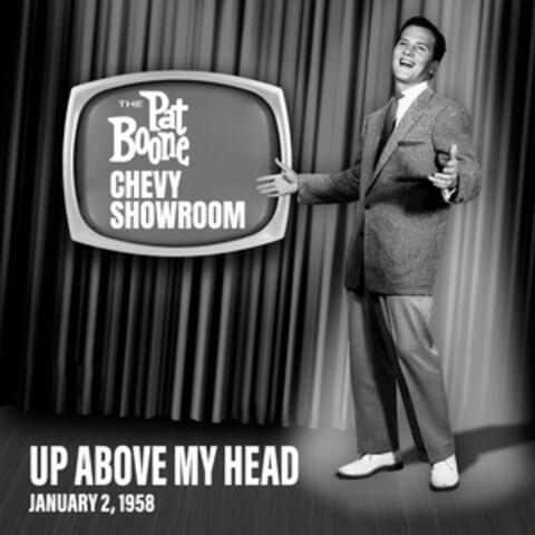 Up Above My Head