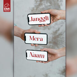 Main Janggli Hoon Mera Janggal Janggli Mera Naam Janggli Mera Naam