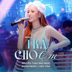 Trả Cho Em