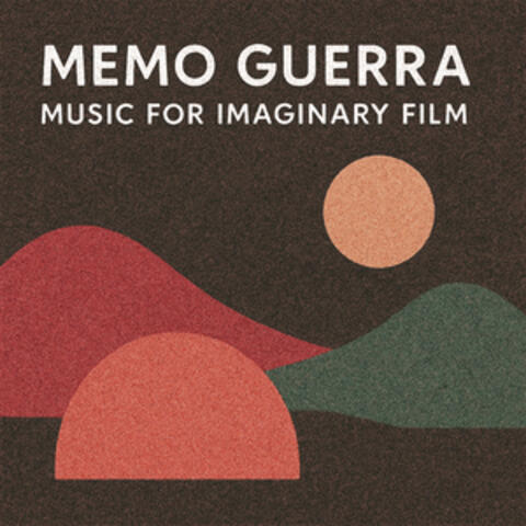 Music For Imaginary Film