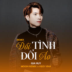 Đổi Tình Đổi Áo
