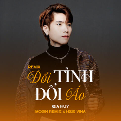Đổi Tình Đổi Áo