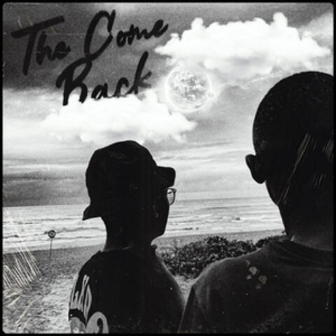 The Come Back
