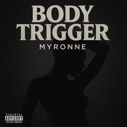 Body Trigger
