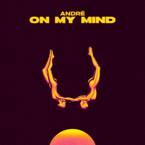On My Mind