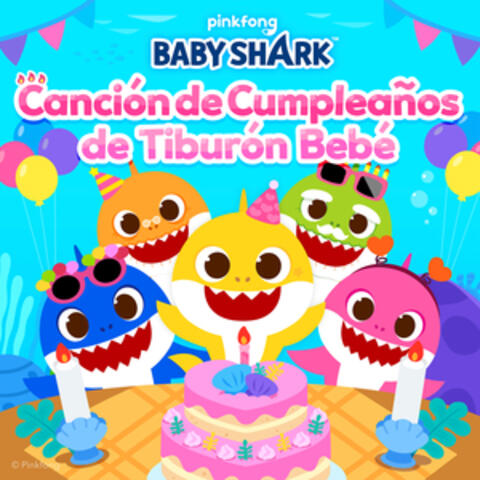 Canción de Cumpleaños de Tiburón Bebé