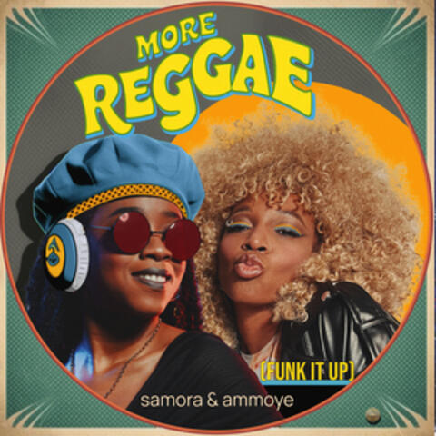 More Reggae (Funk It Up)