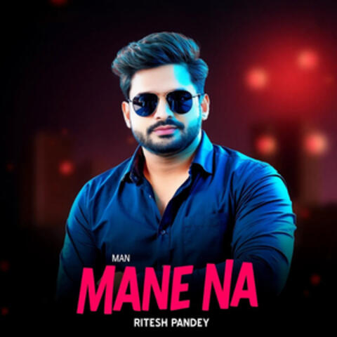 Man Mane Na