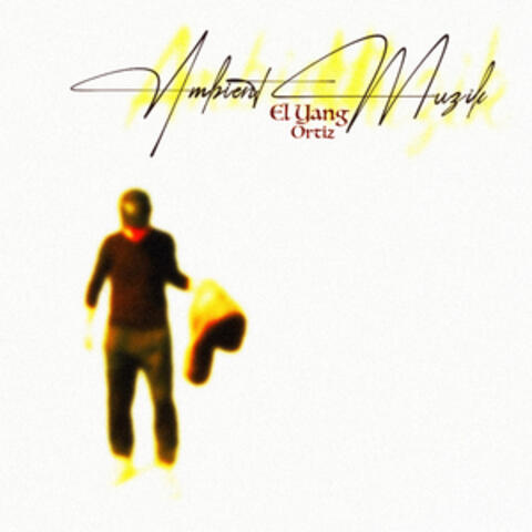 Ambient Muzik
