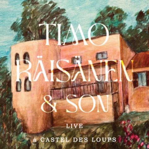 Live à Castel des Loups