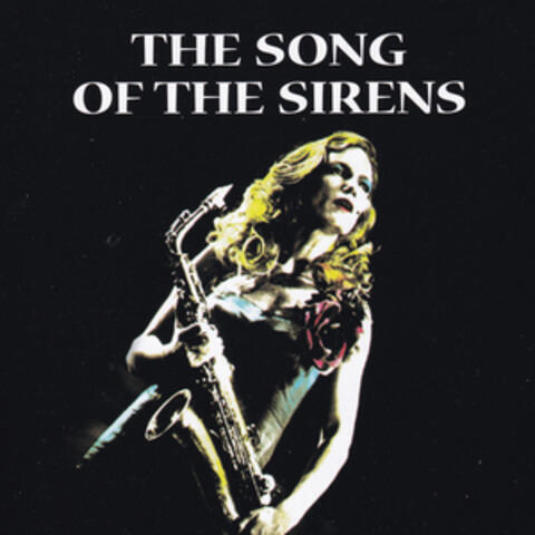 The Song Of The Sirens