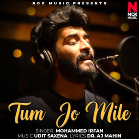 Tum Jo Mile - Single
