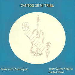 Cantos de mi Tribu: I Cantos del Tiempo Olvidado