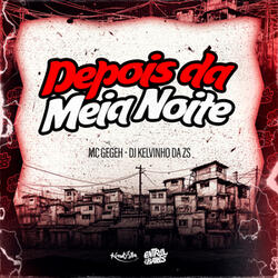Depois Da Meia Noite