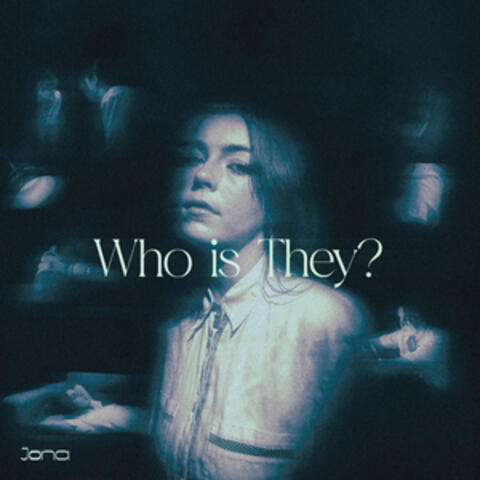 Who is They?