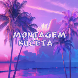 MONTAGEM BUCETA