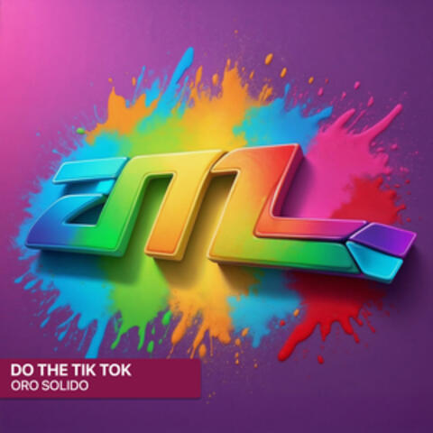 Do The Tik Tok