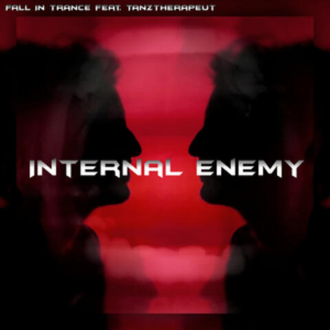 Internal enemy